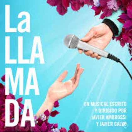 La LLamada, El Musical